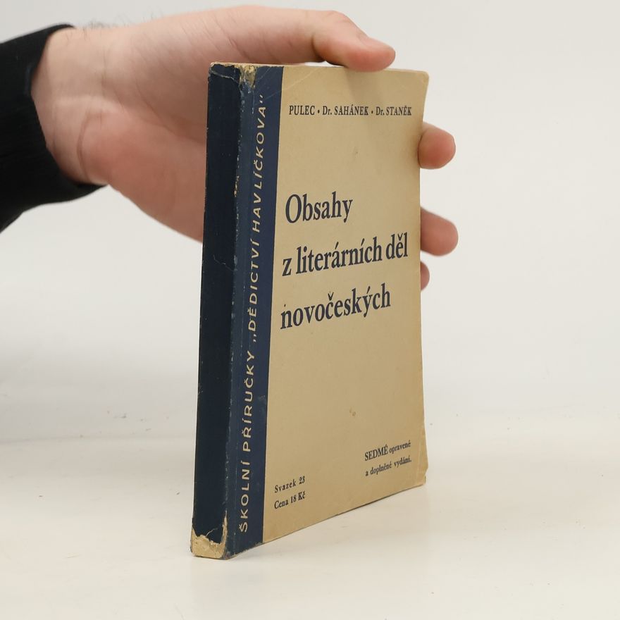 Stanislav Sahánek Obsahy z literárních děl novočeských