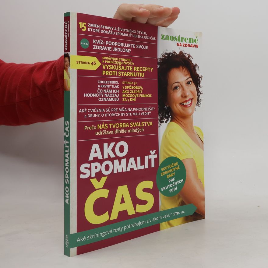 Various authors Ako spomaliť čas