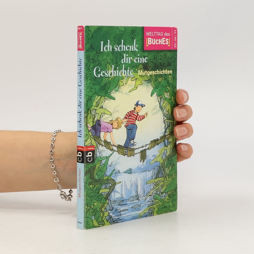 Various authors Ich schenk dir eine Geschichte