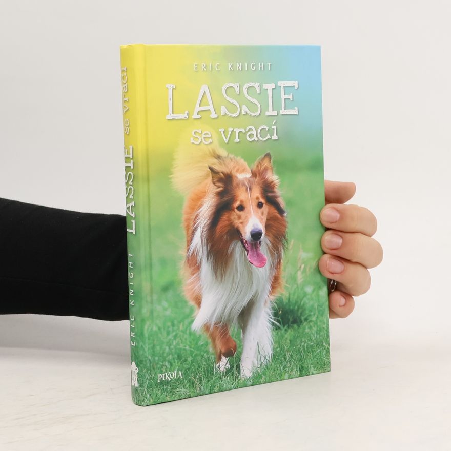Eric Knight Lassie se vrací