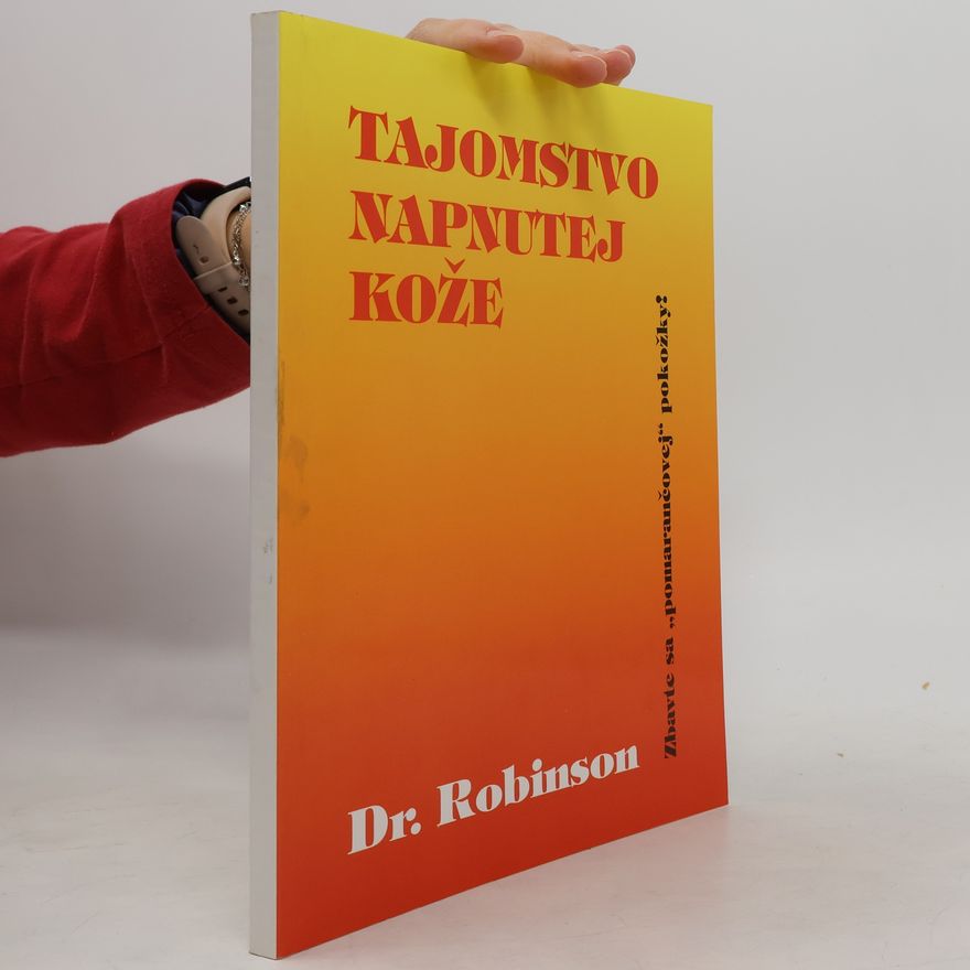 Dr. Robinson Tajomstvo napnutej kože