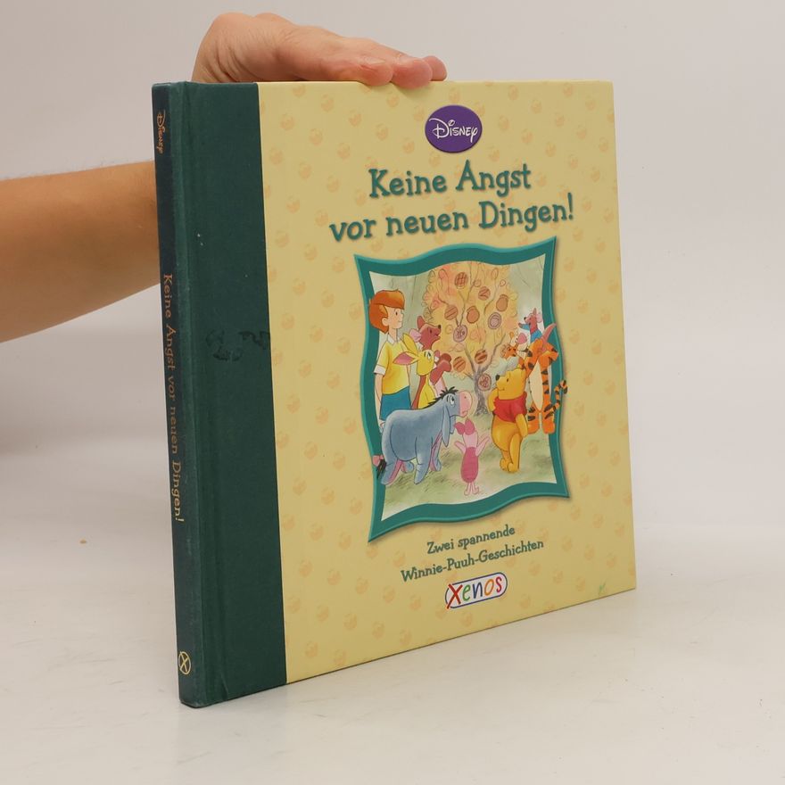 Wiebke Krabbe Winnie Puuh - Keine Angst vor neuen Dingen!