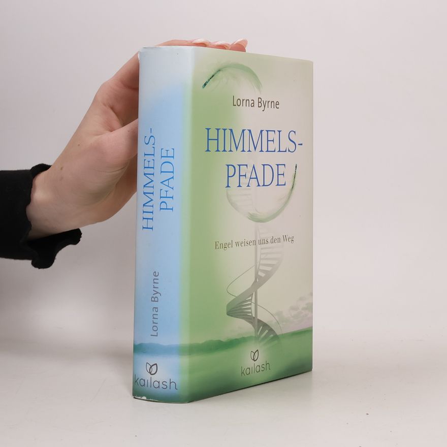 Lorna Byrne Himmelspfade