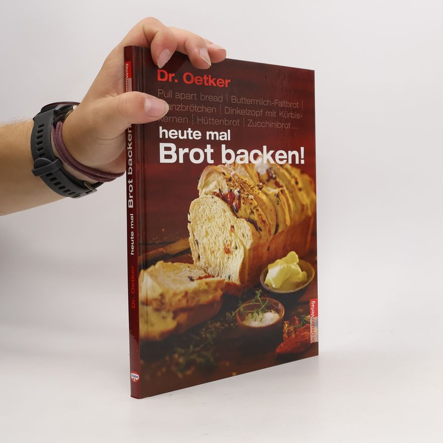 Klaus Schäfer Dr. Oetker heute mal Brot backen