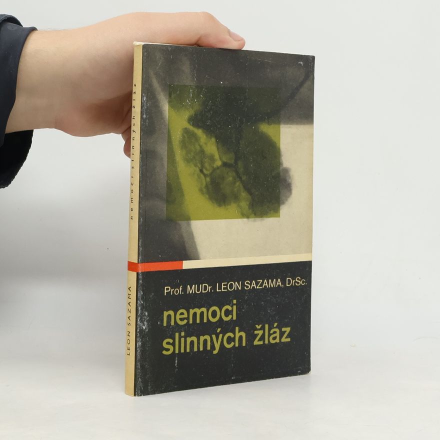 Leon Sazama Nemoci slinných žláz
