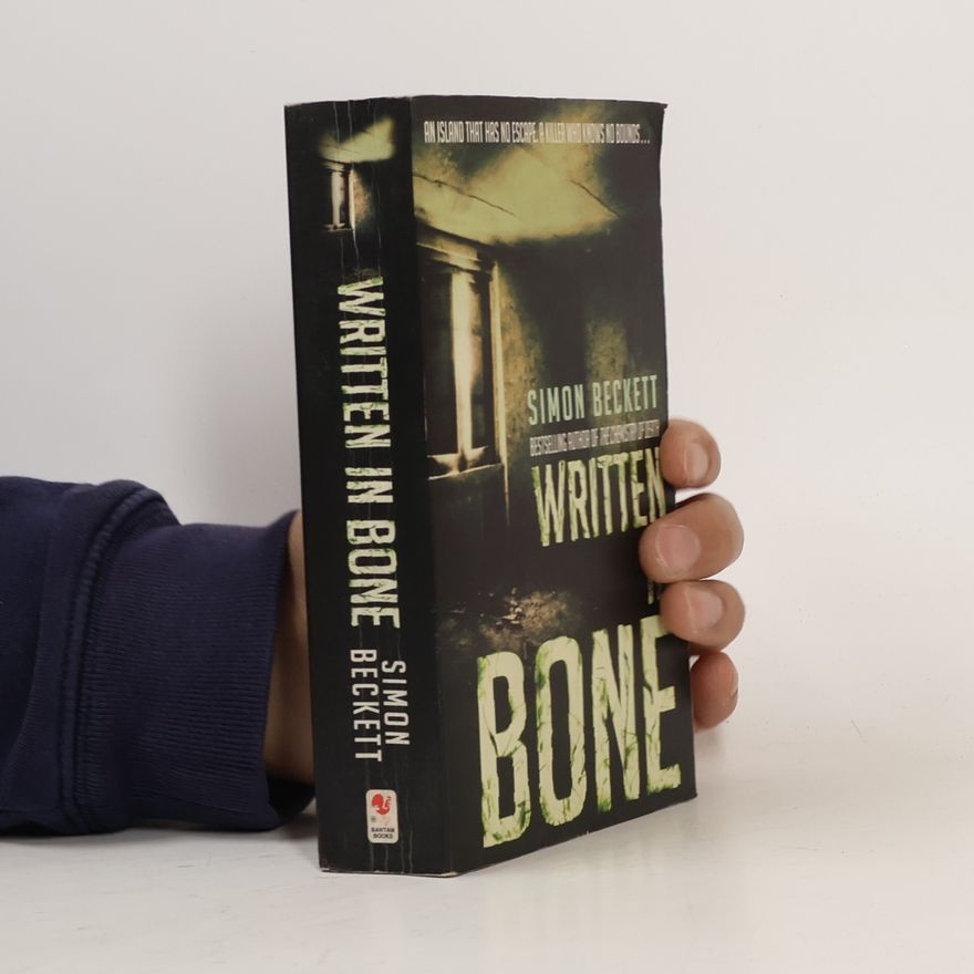 Simon Beckett Written in Bone
