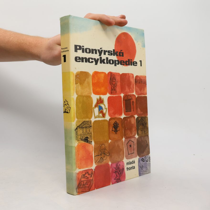 Jaroslav Weigel Pionýrská encyklopedie 1