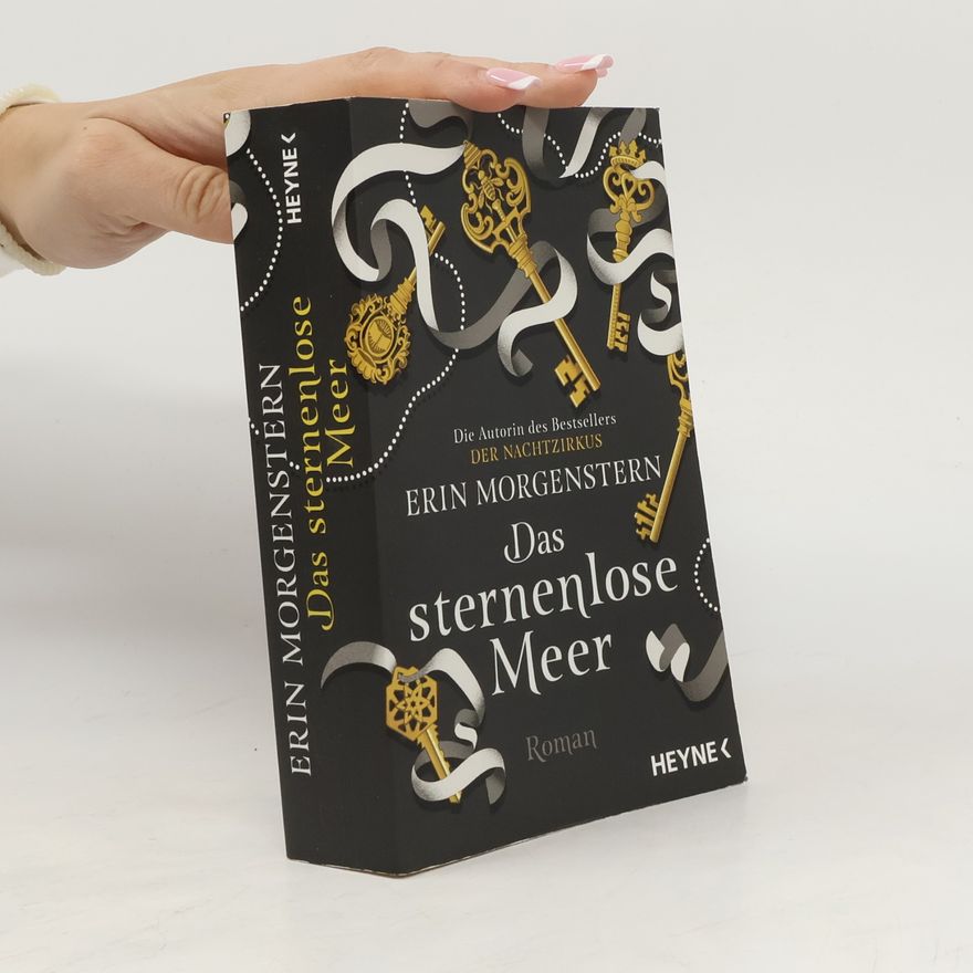 Erin Morgenstern Das sternenlose Meer