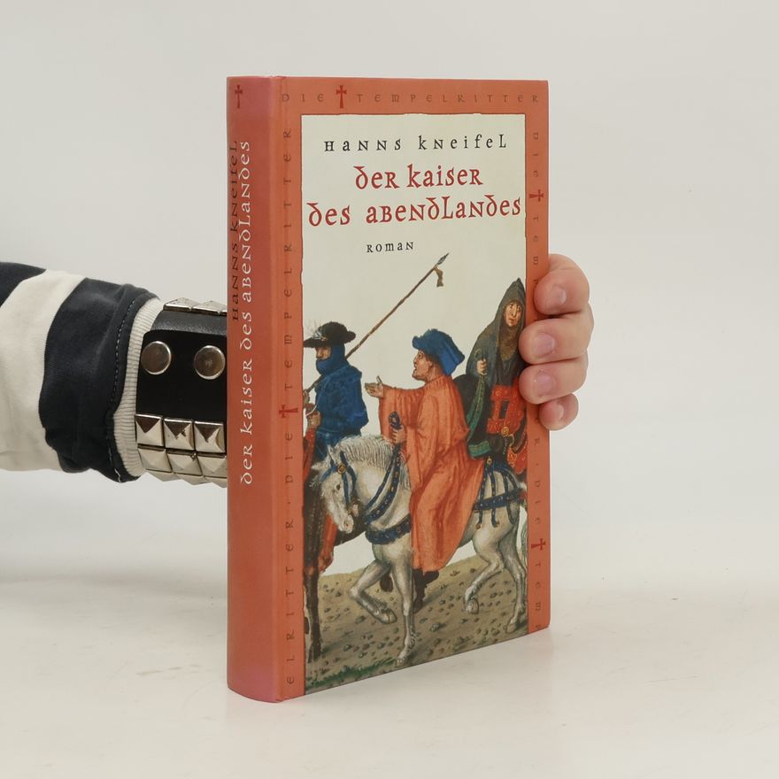 Hans Kneifel Der Kaiser des Abendlandes