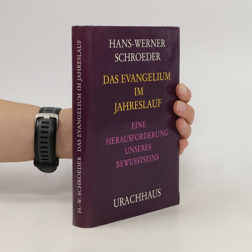 Hans Werner Schroeder Das Evangelium im Jahreslauf