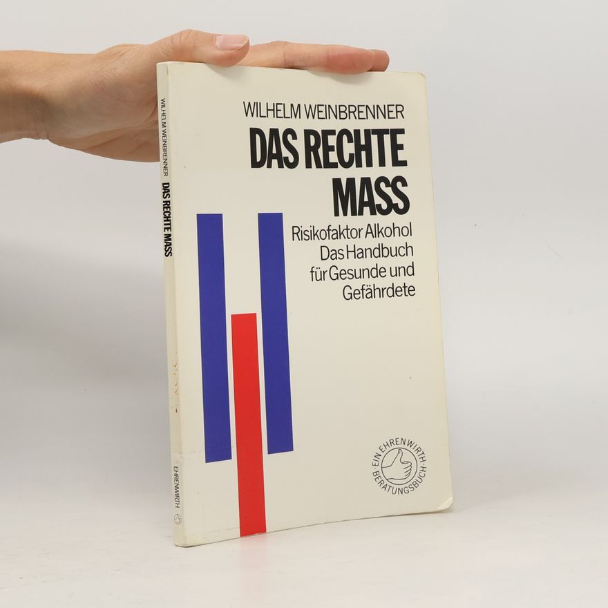 Wilhelm Weinbrenner Das rechte Mass