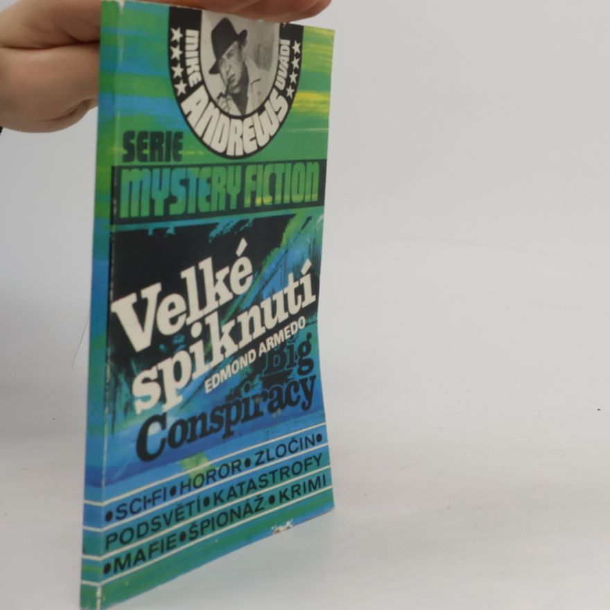 Edmond Armedo Velké spiknutí
