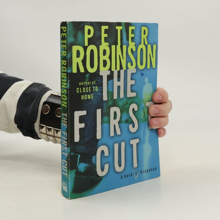 Peter Robinson First Cut, The
