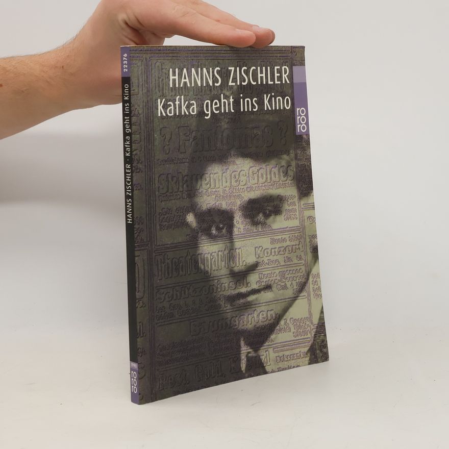 Hanns Zischler Kafka geht ins Kino