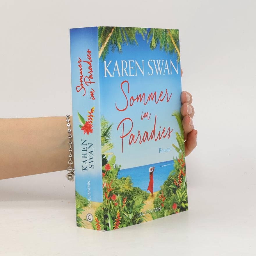 Karen Swan Sommer im Paradies