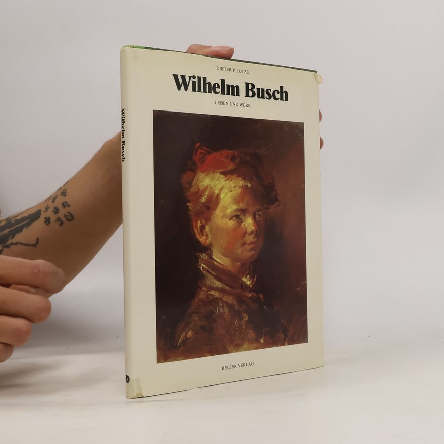 Dieter P. Lotze Wilhelm Busch