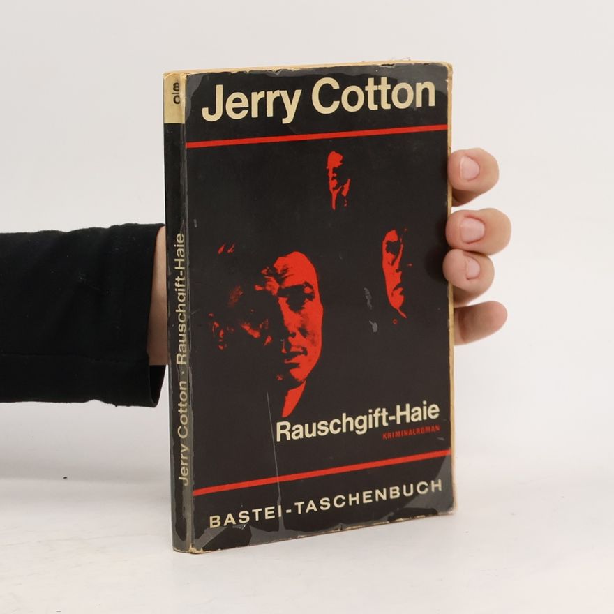 Jerry Cotton Rauschgift-Haie