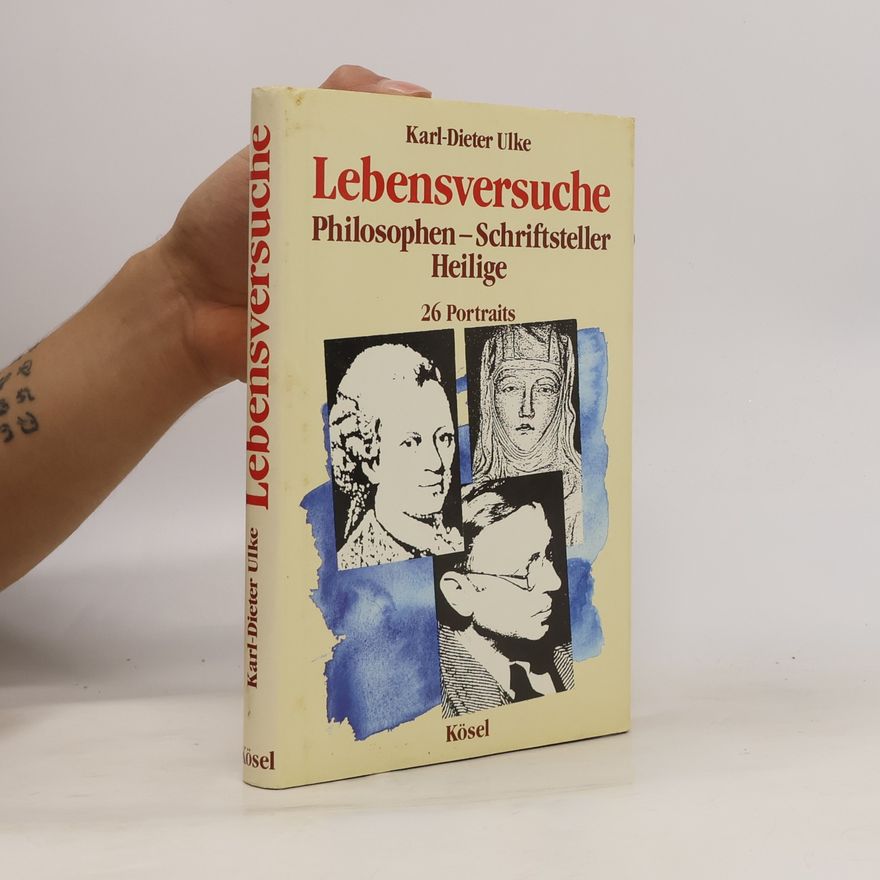 Karl-Dieter Ulke Lebensversuche