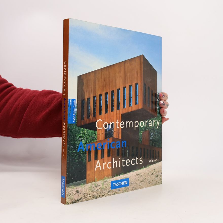 Philip Jodidio Contemporary American Architects II