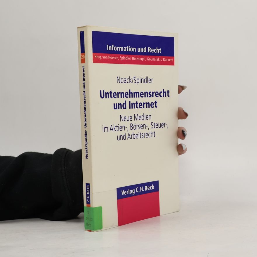 Ulrich Noack Unternehmensrecht und Internet