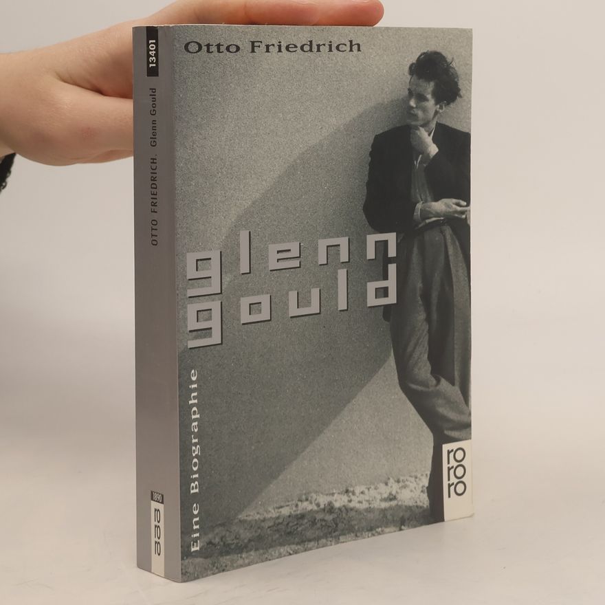 Otto Friedrich Glenn Gould