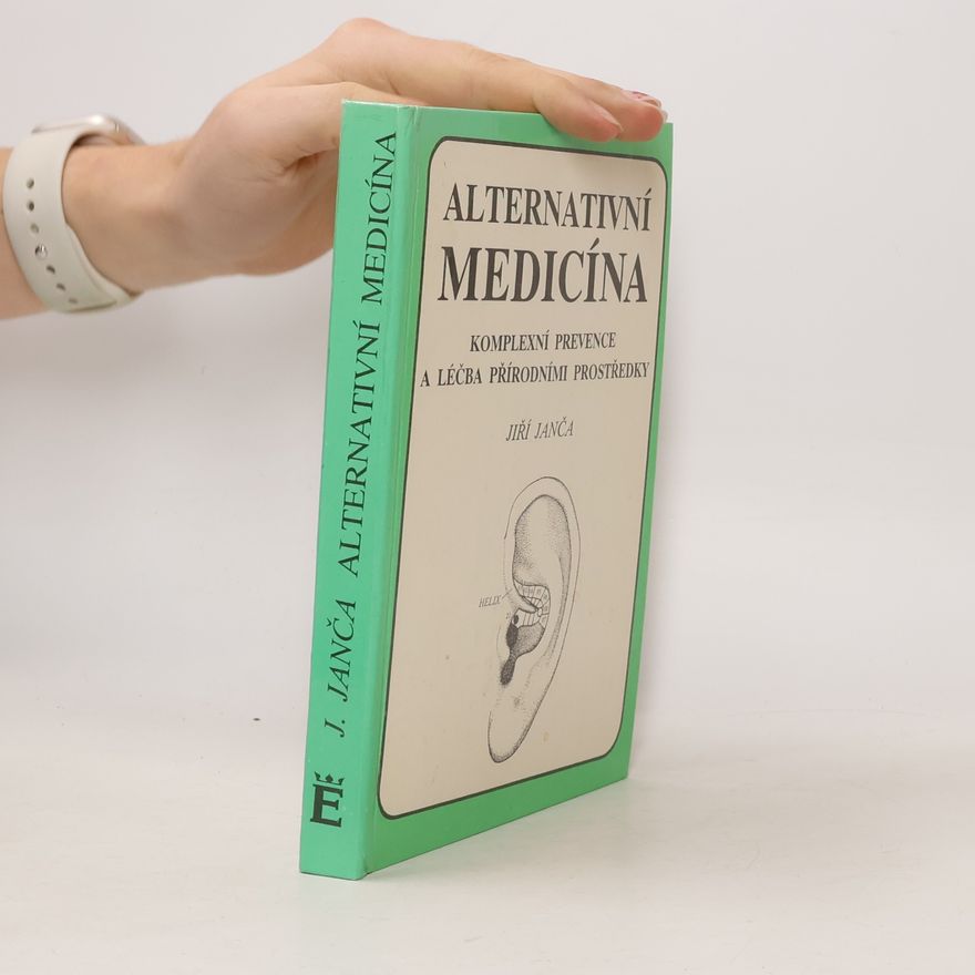 Jiří Janča Alternativní medicína