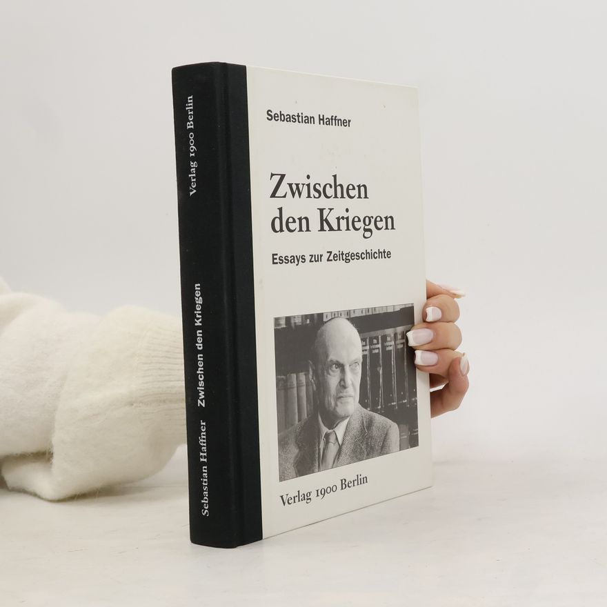 Sebastian Haffner Zwischen den Kriegen