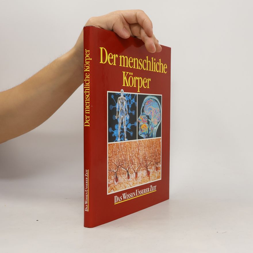 Autorenkollektiv Der menschliche Körper