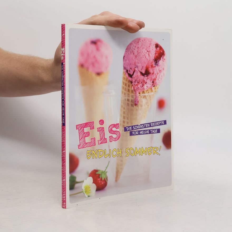 Various authors Eis. Endlich Sommer!