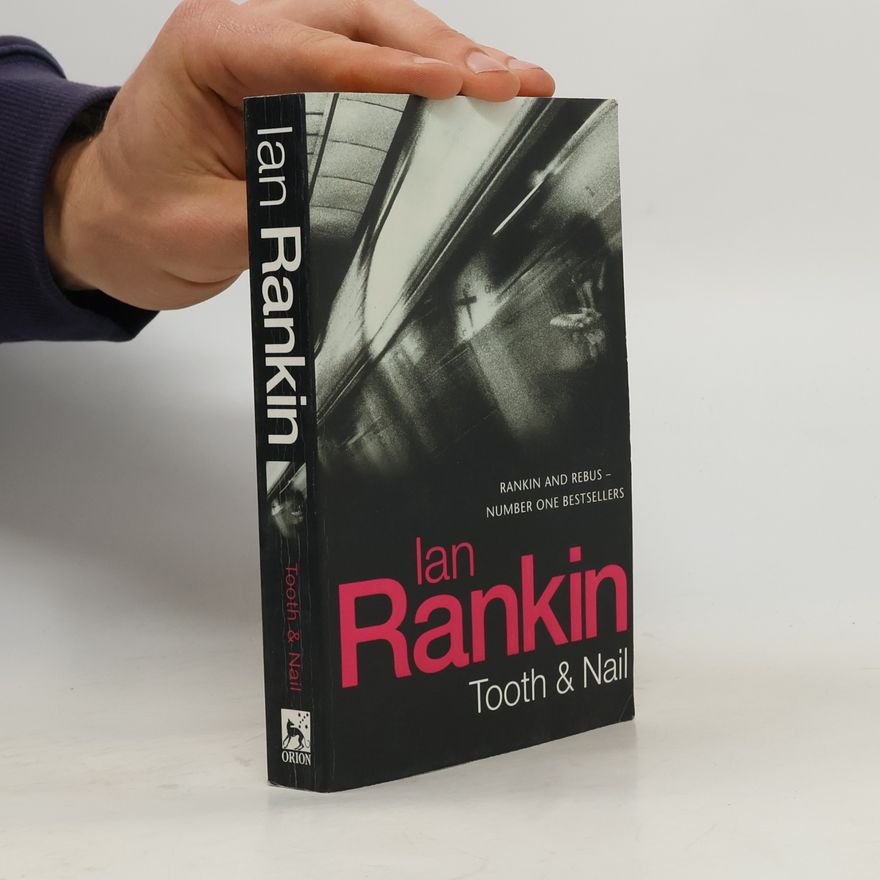 Ian Rankin Tooth & nail.