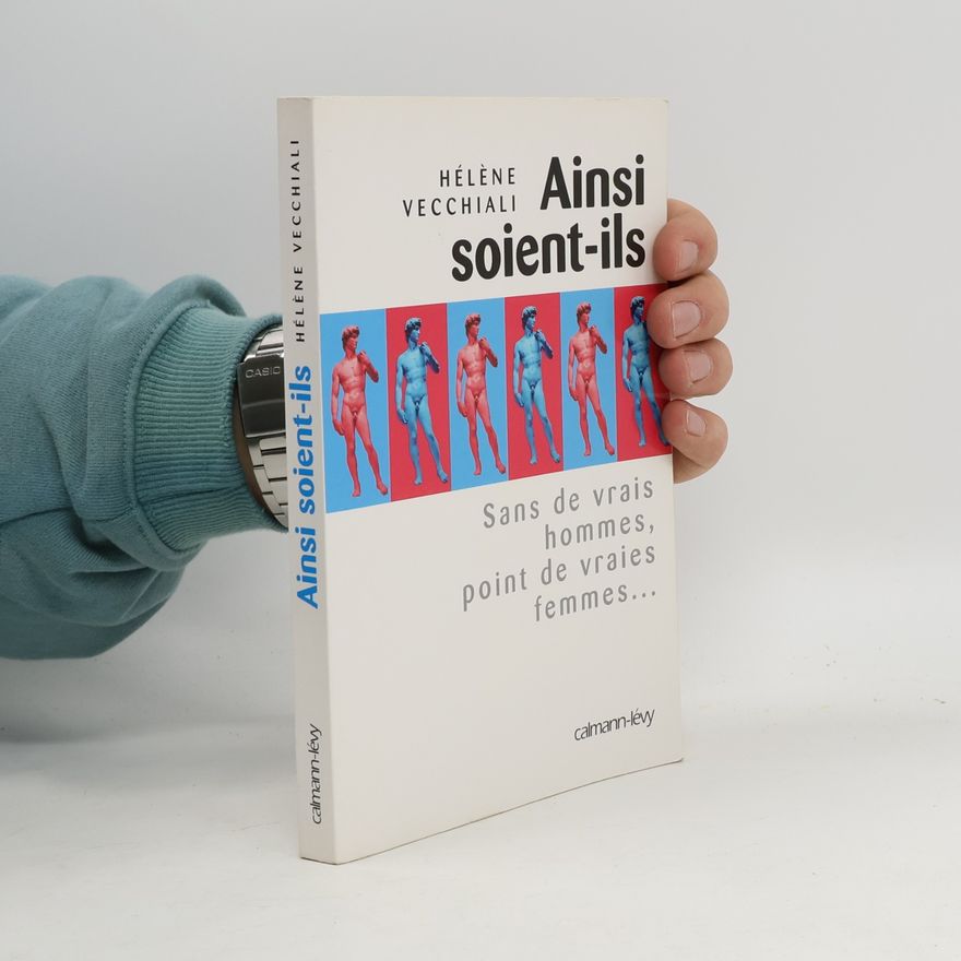 Hélène Vecchiali  Ainsi soient-ils