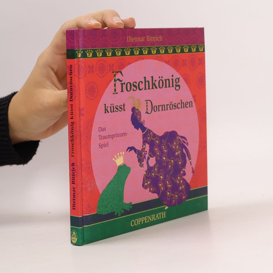 Dietmar Bittrich Froschkönig küsst Dornröschen