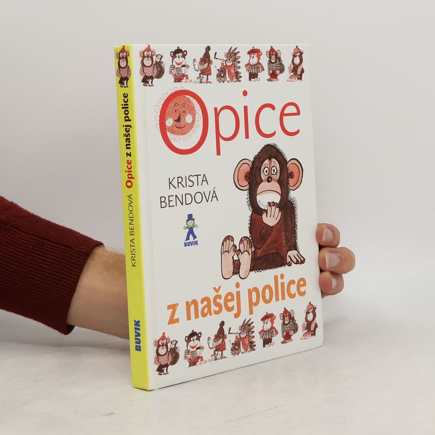 Krista Bendová Opice z našej police