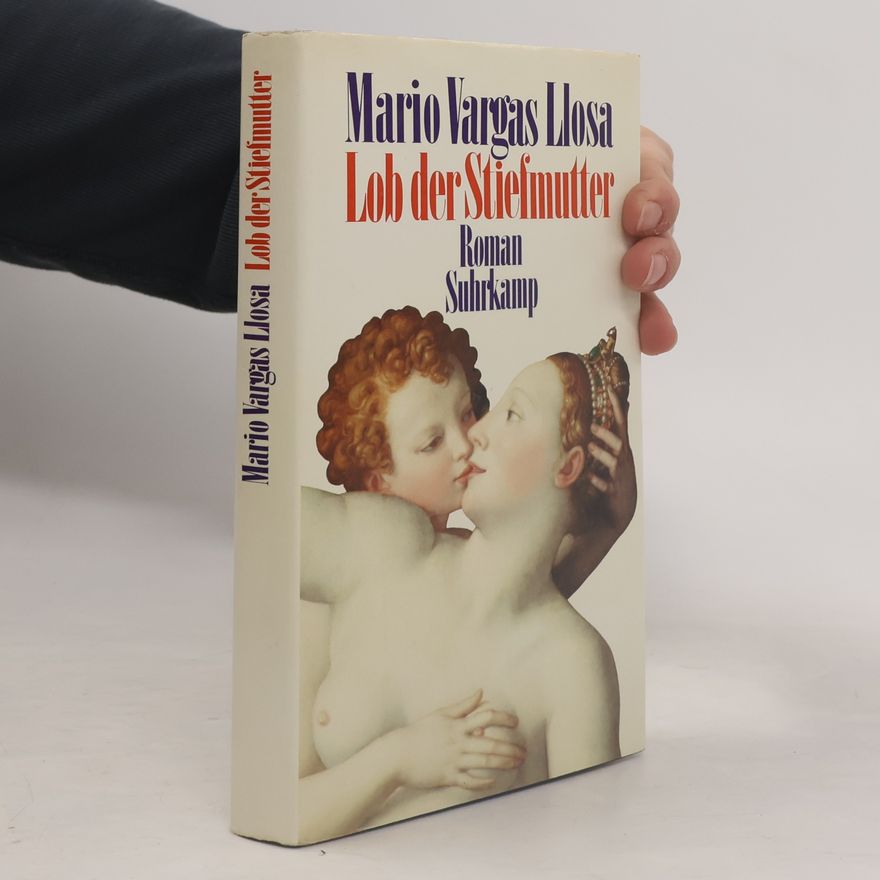 Mario Vargas Llosa Lob der Stiefmutter
