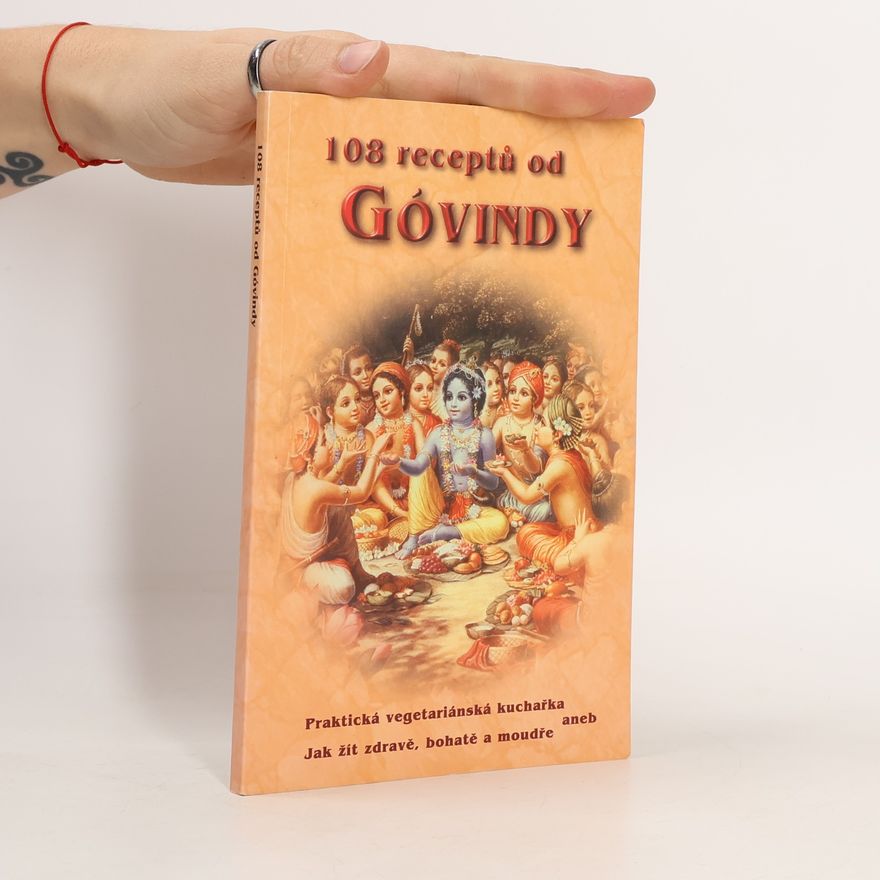 Deví Dasí Krsnavalli 108 receptů od Góvindy
