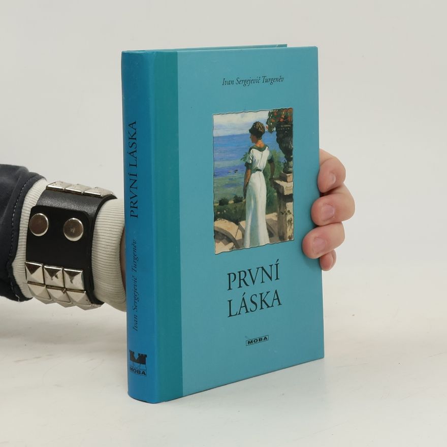 Ivan Turgenev První láska