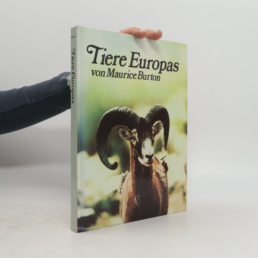 Maurice Burton Tiere Europas