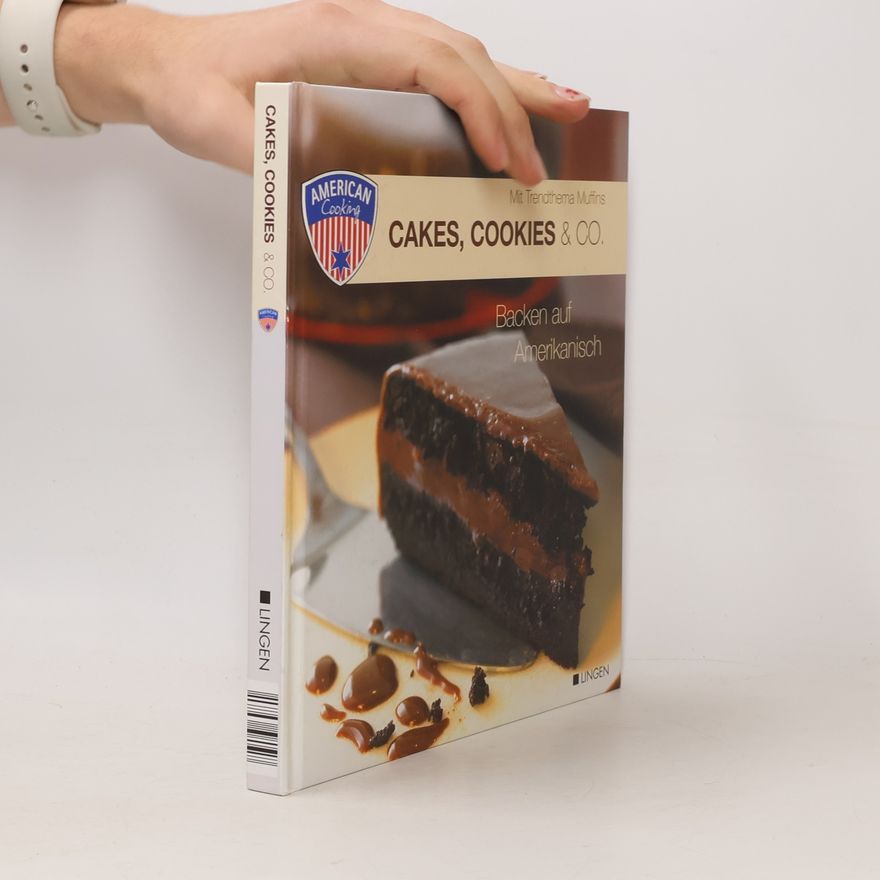 Nicole Constabel Cakes, Cookies & Co.: Backen auf Amerikanisch