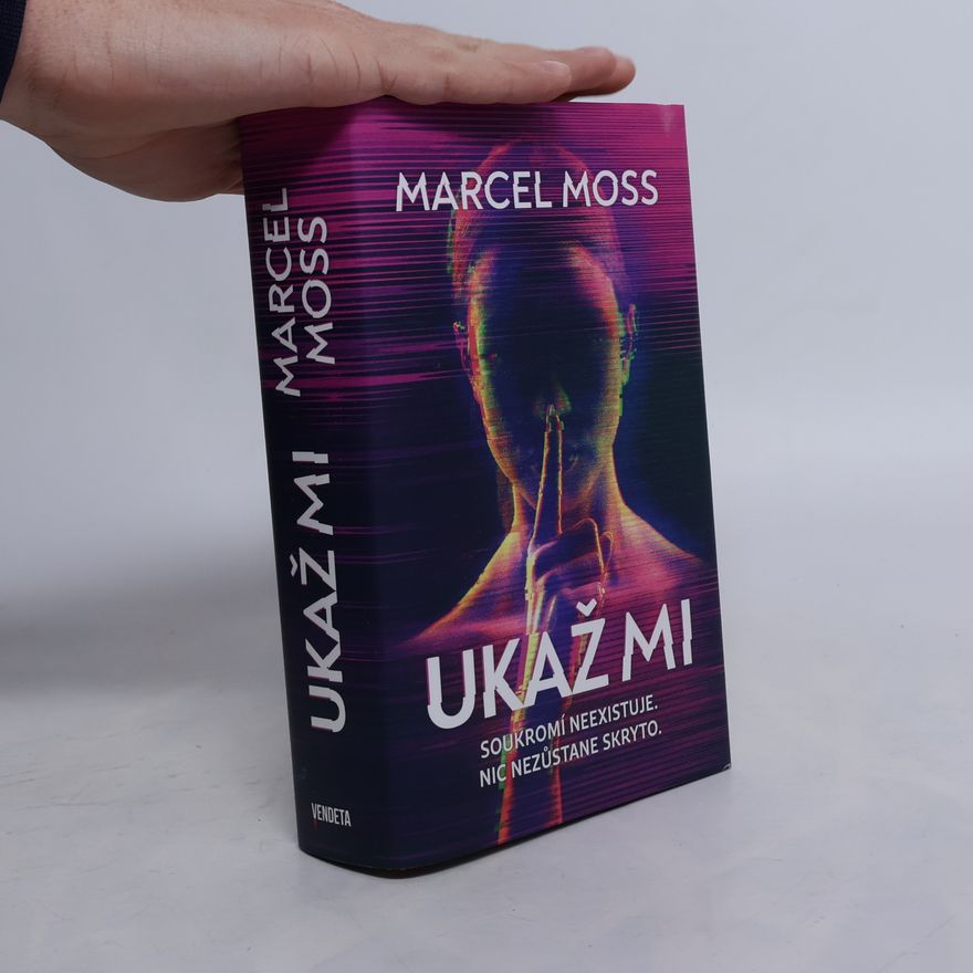 Marcel Moss Ukaž mi