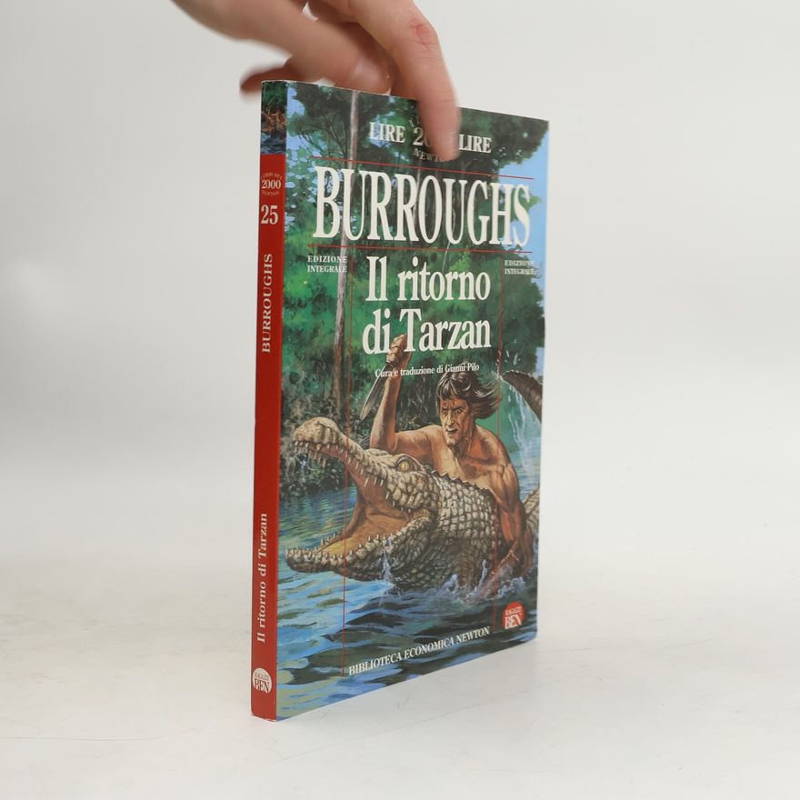 Edgar Rice Burrroughs Il ritorno di Tarzan - edizione integrale