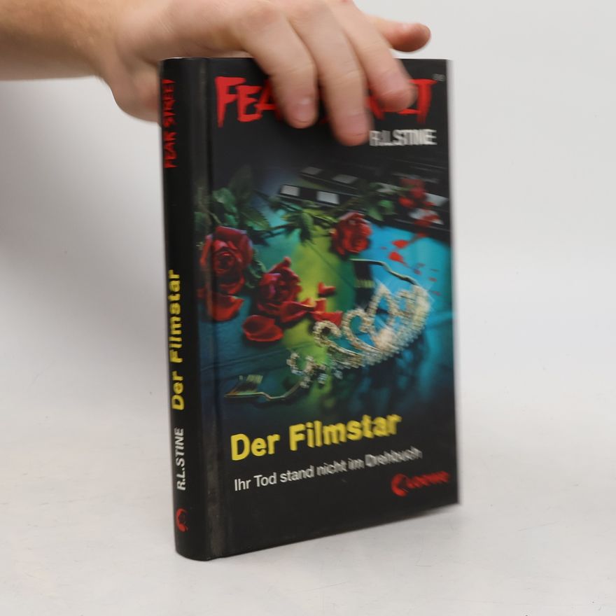 R. L. Stine Fear Street. Der Filmstar