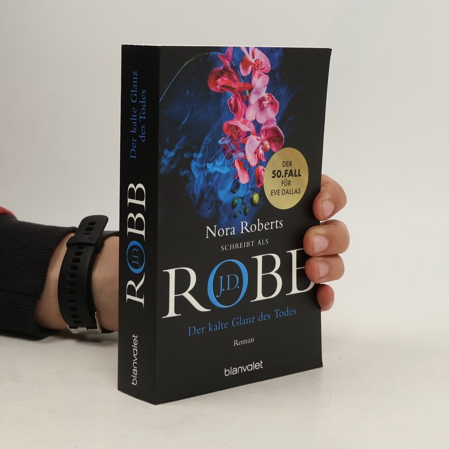 Nora Roberts Eve Dallas - 50: Der kalte Glanz des Todes