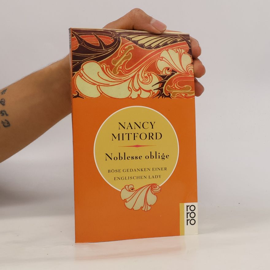 Nancy Mitford Noblesse oblige