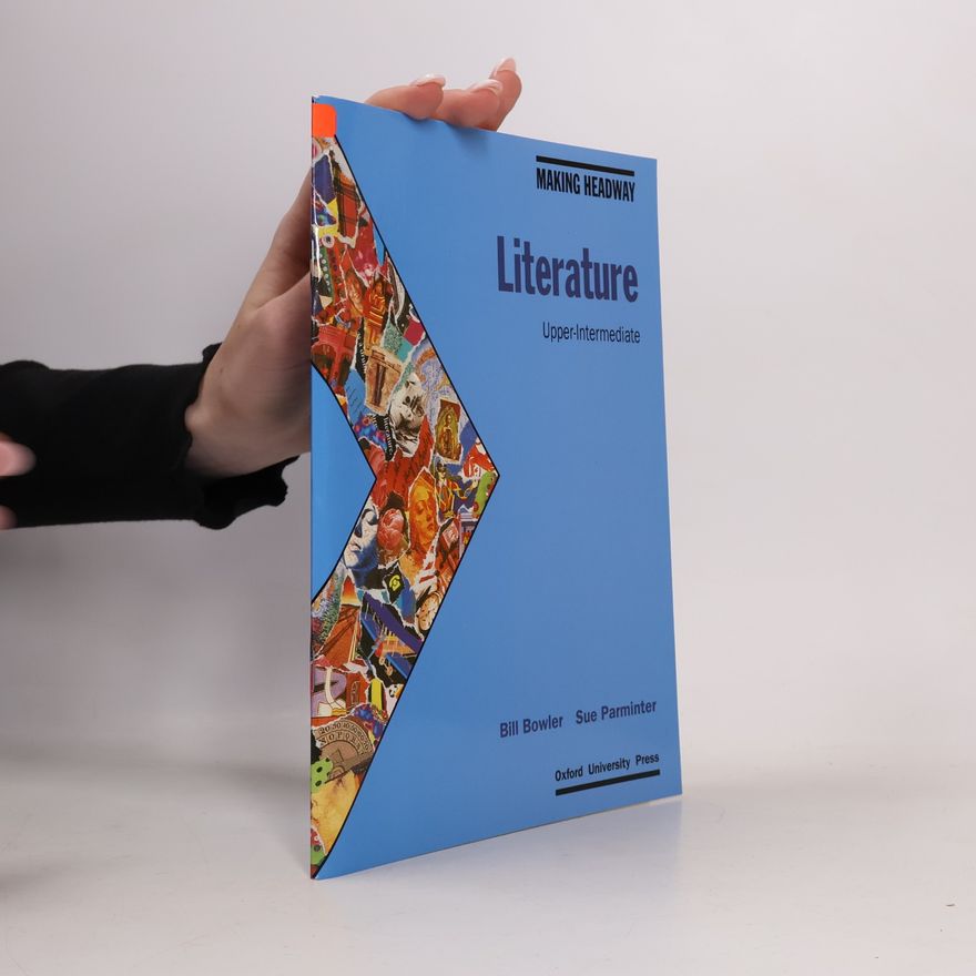 Bill Bowler Literature. Upper-Intermediate