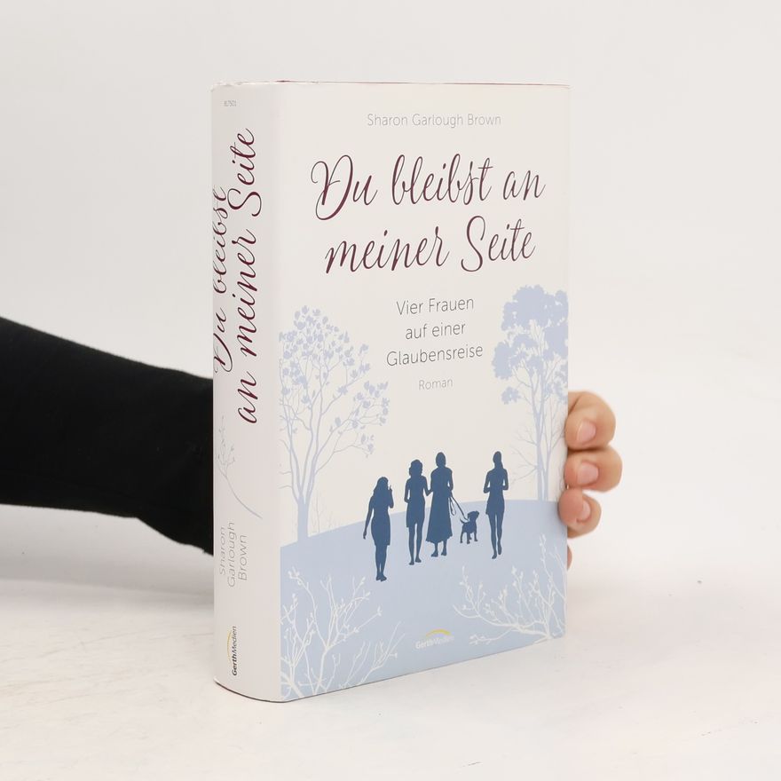 Sharon Garlough Brown Du bleibst an meiner Seite