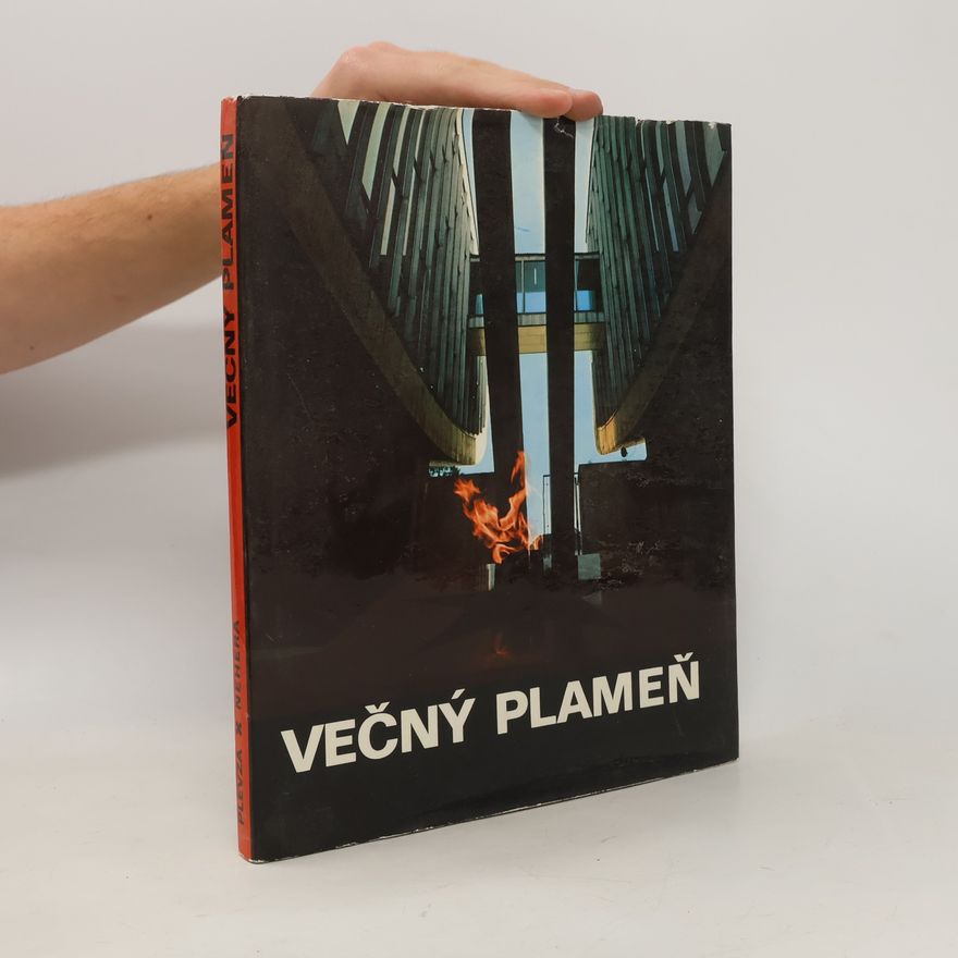 Otakar Nehera Večný plameň
