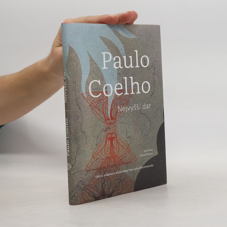 Paulo Coelho Nejvyšší dar