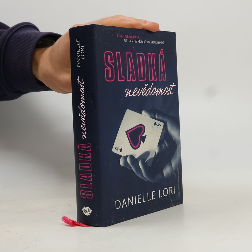 Danielle Lori Sladká nevědomost