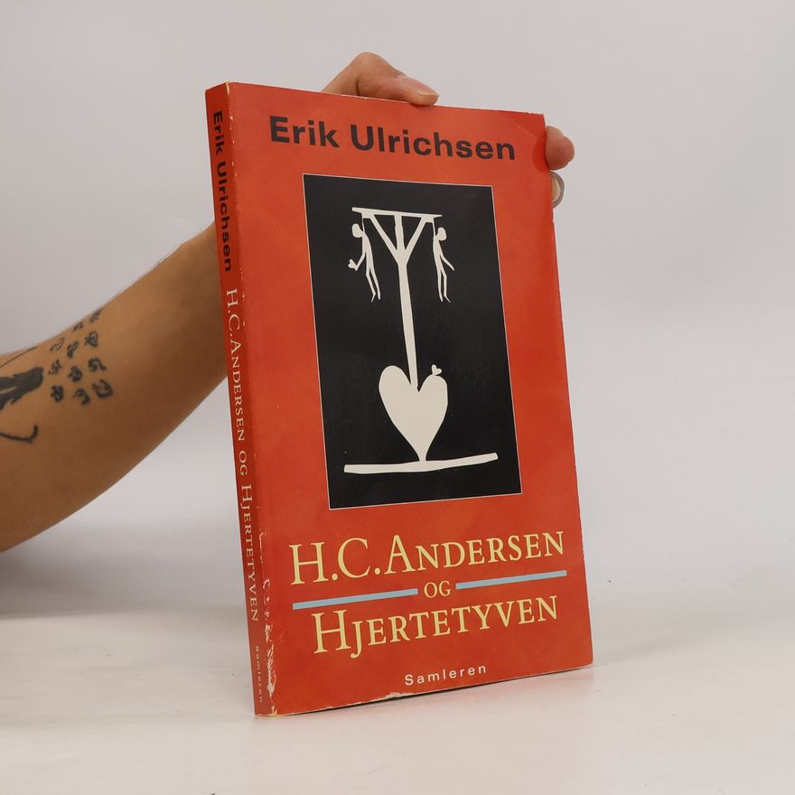 Marianne Bisballe H.C. Andersen og Hjertetyven