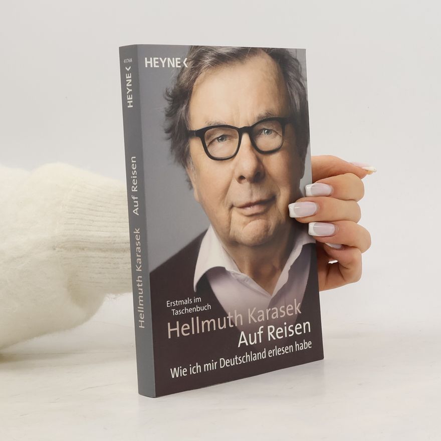 Hellmuth Karasek Auf Reisen